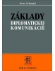 Základy diplomatickej komunikácie (Peter Vršanský)