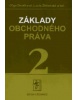 Základy obchodného práva, 2. časť (L. Žitňanská, O. Ovečková a kol.)