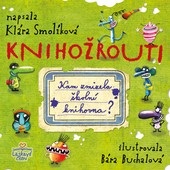 Knihožrouti - kam zmizela školní knihovna (Klára Smolíková)