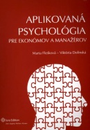 Aplikovaná psychológia pre ekonómov a manažérov (M. Flešková – V. Dolinská)