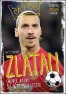 Zlatan Chlapec, který šel vždy svou cestou (Yvette Darska)