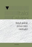 Když jedné zimní noci cestující (Italo Calvino)