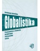 Globalistika. Poznávanie problémov súčasného sveta (Koloman Ivanička)