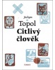 Citlivý člověk