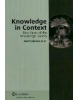 Knowledge in Context. Few Faces of the Knowledge Society (Jozef Kelemen et al.)