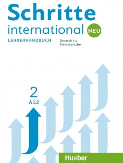 Schritte International NEU 2 Lehrerhandbuch (Bovermann M., Niebisch D., Penning-Hiemstra S., Pude A., Reimann M., Specht F.)