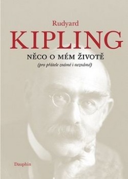 Něco o mém životě (Rudyard Kipling)