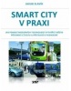 Smart city v praxi (Donnie Bales; Gary Semics)