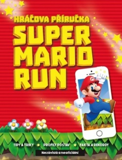 Super Mario Run (autorů kolektiv)