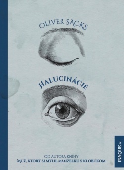 Halucinácie (Oliver Sacks)