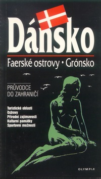 Dánsko, Faerské ostrovy, Grónsko (Jan Grégr)