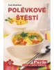 Polévkové štěstí (Pavla Momčilová)