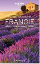 Francie Poznáváme s Lonely Planet (Kolektív autorov)