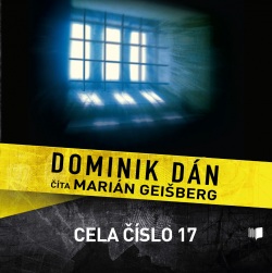 Cela číslo 17 - audiokniha na CD (Dominik Dán)