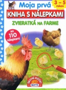 Moja prvá kniha s nálepkami - Zvieratká na farme (Srnková)
