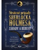 Záhady a rébusy - Stratené prípady Sherlocka Holmesa (Watson Dr. John)