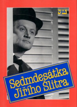 Sedmdesátka Jiřího Šlitra (Jiří Šlitr)