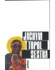 Sestra (Jáchym Topol; Karel Meister)