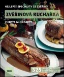 Zvěřinová kuchařka (Christa Muhle-Witt)