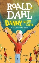 Danny, mistr světa - 4.vydání (Dahl Roald)