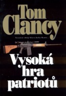 Vysoká hra patriotů (Tom Clancy)