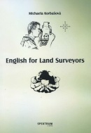 English for Land Surveyors (Michaela Korbašová)