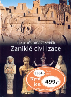 Zaniklé civilizace (Reader´s Digest výběr)