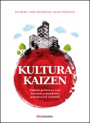 Kultura Kaizen (Jon Miller; Mike Wroblewski; Jaime Villafuerte)