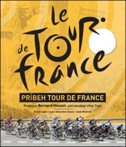 Príbeh Tour de France (Serge Laget; Luke Edwardes-Evans; Andy McGrath)