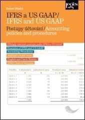 IFRS a US GAAP - IFRS and US GAAP (Robert Mládek)