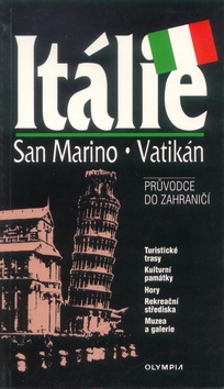 Itálie, San Marino, Vatikán (Antonín Bartoněk; Dagmar Bartoňková)