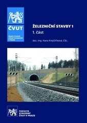 Železniční stavby 1 - 1. část (Hana Krejčiříková)