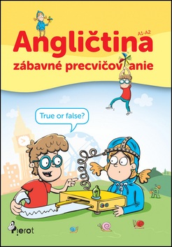 Angličtina zábavné precvičovanie (Peter Nitsche)