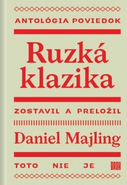 Ruzká klazika (Daniel Majling)