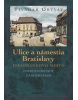 Ulice a námestia Bratislavy (Tivadar Ortvay)