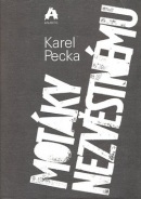 Motáky nezvěstnému (Karel Pecka)