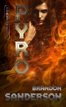 Pyro (Pomstitelia 2) (Brandon Sanderson)