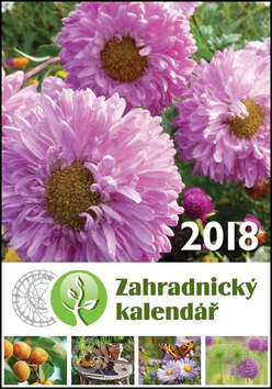 Zahradnický kalendář 2018 (Michal Babor, Zdeňka Zienertová)