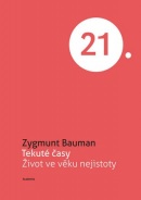 Tekuté časy (Zygmunt Bauman)