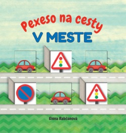 Pexeso na cesty V meste (Elena Rabčanová)