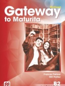 Gateway to Maturita 2nd Edition (B2) Workbook - Pracovný zošit (David Spencer)