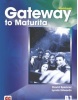 Gateway to Maturita 2nd Edition (B1) Workbook - Pracovný zošit (Godfrey Rachel)