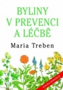 Byliny v prevenci a léčbě (Maria Treben)