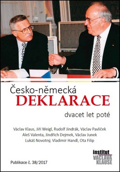 Česko-německá deklarace (Václav Klaus; Jiří Weigl; Rudolf Jindrák)