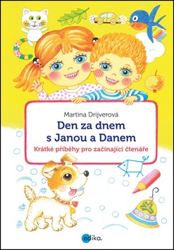 Den za dnem s Janou a Danem (Martina Drijverová)