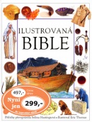 Ilustrovaná Bible (Selina Hastingsová; Eric Thomas)