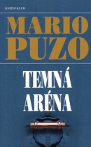 Temná aréna (Mario Puzo)