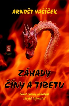 Záhady Číny a Tibetu (Arnošt Vašíček)