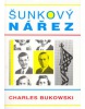 Šunkový nářez (Charles Bukowski)