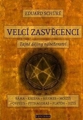 Velcí zasvěcenci (Eduard Schüre)